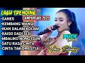 Download Lagu LAGU TRENDING ‼️NIKEN SALINDRY || SANES , KEMBANG WANGI ||FULL ALBUM CAMPURSARI TERBARU 2023