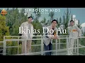 SIMBOLON KIDS REBORN - IKHLAS DO AU ( Official Music Video )
