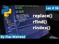 replace rfind rindex Methods Lec Python Complete Course for Beginners in 2022