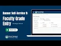 Banner Self Service 9 Faculty Grade Entry
