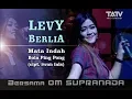 Levy Berlia | Mata Indah Bola Ping Pong | OM Supra Nada