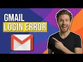 Fix Gmail Login Error Easy Guide
