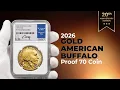 2026 Gold Buffalo Proof 70 Coin Here s Why Investors Want It