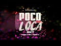 POCO LOCA 😈 - RKT - MAMBO DJ FT LUCIIANO DJ RMX⚡️