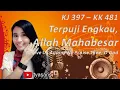 Download Lagu Terpuji Engkau, Allah Mahabesar || KJ 397 - KK 481 || Revive Us Again / We Praise Thee, O God