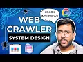 Web Crawler System Design EXPLAINED Ace Your System Design Interview Playlist - Gourav Dhar