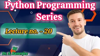 Lecture 20 Python Programs Based on while loop Python Programming for Beginners