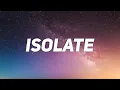Download Lagu Sub Urban - Isolate [Lyrics]