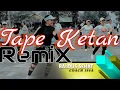 Tape Ketan Remix Happy Asmara || Coreo Baldus Sehat Coach Issa || Gang Musik