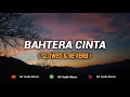 Download Lagu Bahtera Cinta ( Slowed \u0026 Reverb ) | Lirik | Hi - Res Audio Quality - Bass Boost | Viral Di Tik Tok
