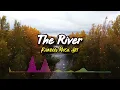 Download Lagu The River - Axel Johansson | DJ Slow Remix | Rainbow Music Art