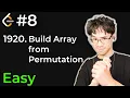 It s Finally Time For Some Progress 1920 Build Array from Permutation LeetCode Arc Episode 8