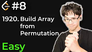 It s Finally Time For Some Progress 1920 Build Array from Permutation LeetCode Arc Episode 8