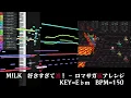 【M!LK】好きすぎて滅！【ロマサガ風アレンジ】