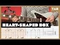 Download Lagu Nirvana - Heart-Shaped Box - Guitar Tab | Lesson | Cover | Tutorial