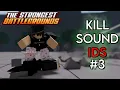 best 20 kill sound IDs in The Strongest Battlegrounds