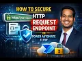 How to Secure HTTP Request Endpoint in Power Automate Flow Complete Guide