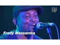 FREDY MASSAMBA | ça groove et c'est beau [Live Festival]
