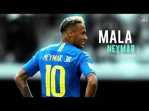 Download MP3 Neymar Jr • Anuel Aa, 6IX9INE - MALA (feat. Anuel AA) • Skills \u0026 Goals | HD