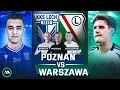 Download Lagu LEGIA OSŁABIONA PRZED AKTOBE. LECH Z MOCNYM RUCHEM. EKSTRAKLASA WRACA! | POZNAŃ VS WARSZAWA