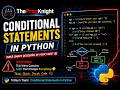 Python Conditional Statements Explained if elif else Python for Beginners