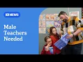 Primary schoolers need more male teachers experts say ABC NEWS
