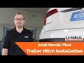 2018 Honda Pilot Trailer Hitch Installation