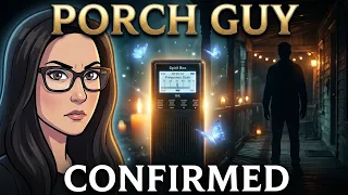 Porch Guy Confirmed Nancy Guthrie Spirit Box Session