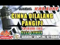 Download Lagu Cinna dilalang pangipi karaoke | nada cowok