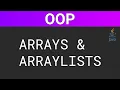 Object Oriented Programming in Java Arrays ArrayLists Part 8