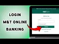 How To Login M T Online Banking Sign In To M T Digital Banking 2025