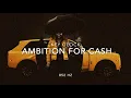 Key Glock - Ambition for Cash [852 Hz Harmony with Universe & Self]