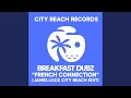 Download Lagu French Connection (James Lock City Beach Edit)