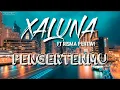 Download Lagu XALUNA ft RISMA PERTIWI - PENGERTENMU