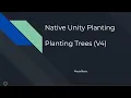Native Unity Planting - Planting Trees V4