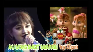 Download aku sayang banget sama kamu versi chipmunk MP3