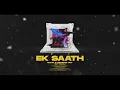 Dropped Out, mohit, - Ek Saath (feat. Yashraj)