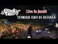Download Lagu KONSER ENDANK SOEKAMTI - DI ARENA EX MTQ JAMBI // SEMOGA KAU DI NERAKA ( 3- 12- 2019 )