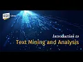 Introduction to Text Mining and Analysis Workshop