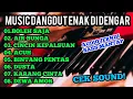 Download Lagu MUSIC DANGDUT PALING BANYAK DI CARI | KOLEKSI LAGU DANGDUT VIRAL 2025 