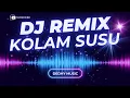 Lagu DJ Kolam Susu Remix Full Bass Viral TikTok 2025 🥛🔥