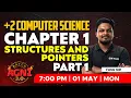 Plus Two Computer Science Chapter 1 - Structures And Pointers