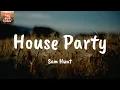 Download Lagu House Party - Sam Hunt (Lyrics)