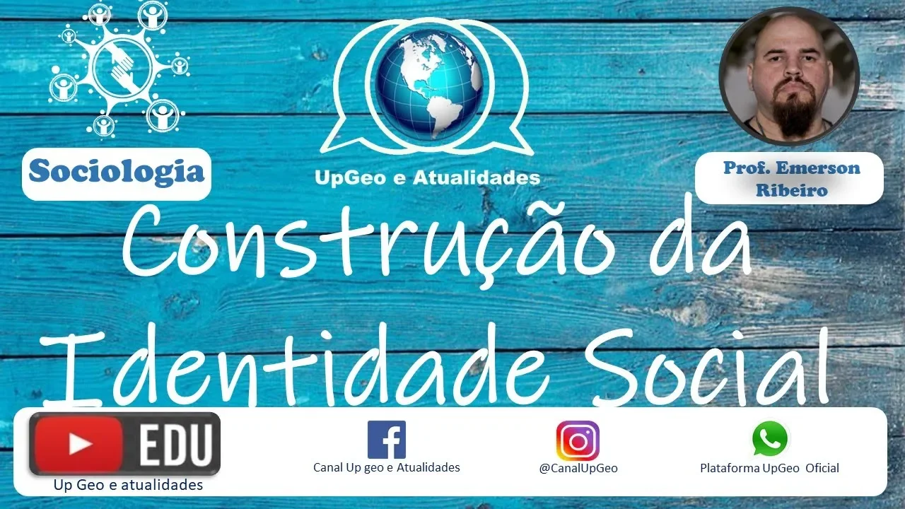 Construção da identidade social - trilogia