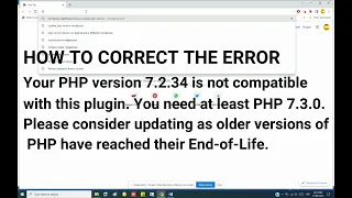 How to correct the error - Your PHP version x x is not compatible with this plugin