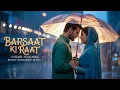 Download Lagu Barsaat Ki Raat – Een hartverwarmend romantisch liedje in de regen