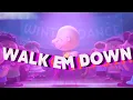 WALK EM DOWN Mobile version charlie brown edit