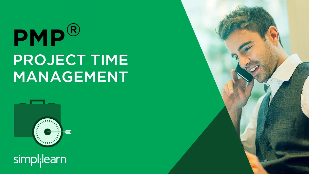 Project Time Management | PMP® Training Videos | PMP Tutorial For Beginners