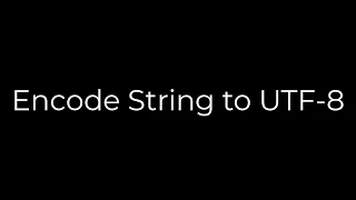 Java Encode String to UTF-8 5solution