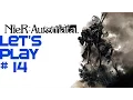 Nier Automata Let s Play 14 - Machine Gods